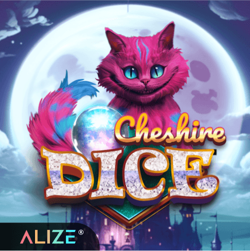 Cheshire Dice